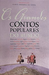 OS GRANDES CONTOS POPULARES DO MUNDO