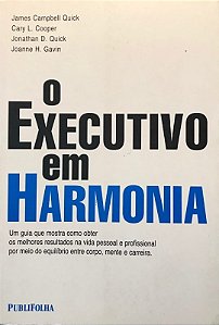 O EXECUTIVO EM HARMONIA