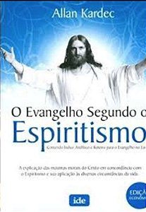 O EVANGELHO SEGUNDO O ESPIRITISMO