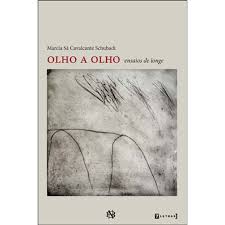 OLHO A OLHO - ENSAIOS DE LONGE