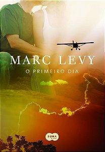 O PRIMEIRO DIA