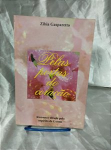 PELAS PORTAS DO CORAÇÃO