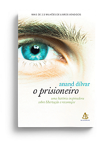 O PRISIONEIRO- UMA HISTÓRIA INSPIRADORA SOBRE LIBERTAÇÃO DE RECOMEÇOS