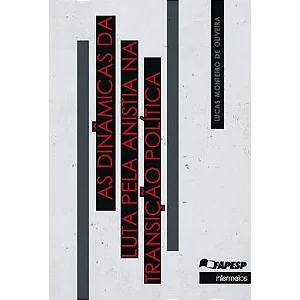 AS DINAMICAS DA LUTA PELA ANISTIA NA TRANSIÇAO POLITICA