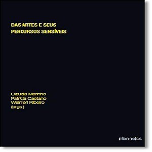 DAS ARTES E SEUS PERCURSOS SENSÍVEIS