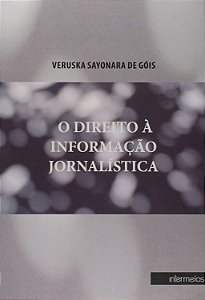 O Direito À Informação Jornalística