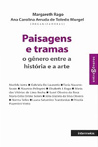 PAISAGENS E TRAMAS - O GÊNERO ENTRE A HISTÓRIA E A ARTE