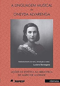 A LINGUAGEM MUSICAL DE ONEYDA ALVARENGA