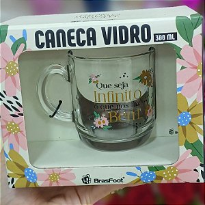 Caneca "Que seja infinito o que nos faz bem" Vidro 300 ml