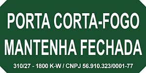 Placa Porta Corta Fogo M4- Dúvidas Chamar no WhasApp
