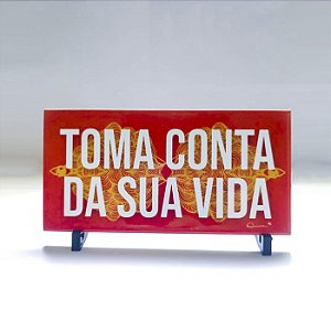 Azulejo Afetivo: Toma conta da sua vida