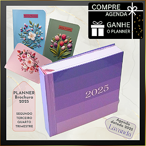 Kit Agenda e Planner Trimestral Brochura 2025 - Compre e Ganhe