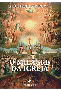 O Milagre da Igreja