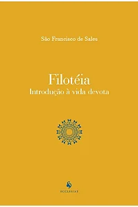 Filotéia: introdução à vida devota