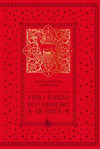 Vida e Paixão do Cordeiro de Deus