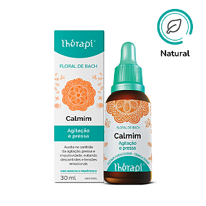 Floral de Bach Calmim | Agitação e Pressa - 30 ml