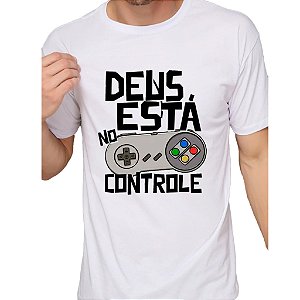 Camiseta Masculina 100% Algodão Deus Esta no Controle