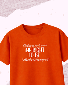 Camiseta "Right to be Davenport"