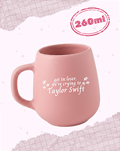 Caneca "Get in loser"