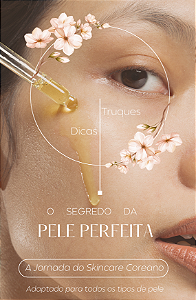 A Jornada do Skincare Coreano