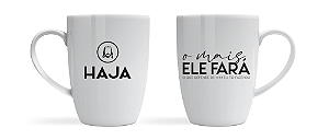 Caneca - Haja - Ele Fará