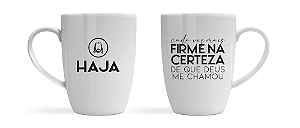 Caneca - Haja - Certeza