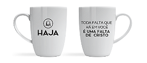 Caneca - Haja - Falta de Cristo