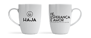 Caneca - Haja - Fé