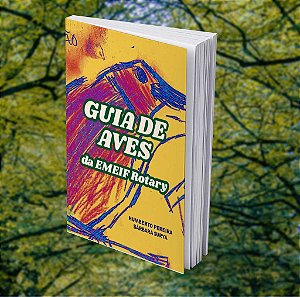 GUIA DE AVES DA EMEIF ROTARY - Humberto Pereira & Bárbara Surya