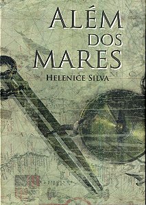 Livro ALÉM DOS MARES - Helenice Silva