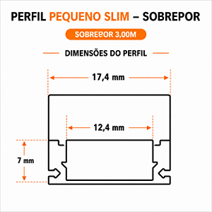 Perfil Pequeno Slim Sobrepor 3,00M