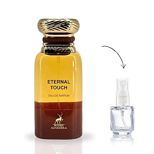 Eternal Touch - Decante  5ml - Maison Alhambra