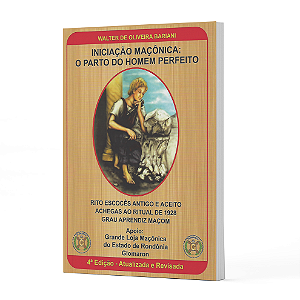 Iniciação Maçônica: O Parto do Homem Perfeito