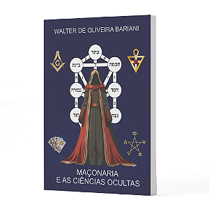 Maçonaria e as Ciências Ocultas