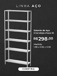 ESTANTE DE AÇO DESMONTÁVEL 6 PRATELEIRAS - VEGEL