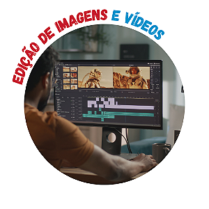 Edição de Imagens e Vídeos