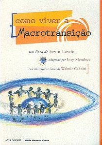 Como Viver a Macrotransição