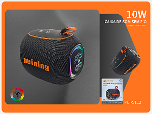 CAIXA DE SOM SEM FIO GRAVES PODEROSOS 10W PEI-S112