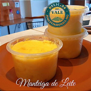 MANTEIGA DE LEITE - 100% Artesanal - Peso: 250g - Ingredientes:   Creme de leite fresco, Sal, Água, Proteínas, Vitaminas.