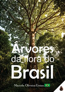 LIVRO ARVÓRES DA FLORA DO BRASIL