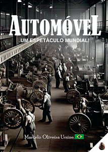 LIVRO AUTOMÓVEL UM ESPETÁCULO MUNDIAL