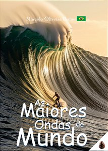 LIVRO AS MAIORES ONDAS DO MUNDO