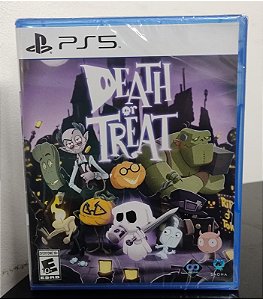 Death or Treat