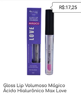Gloss Lip Volumoso Mágico Ácido Hialurônico Max Love