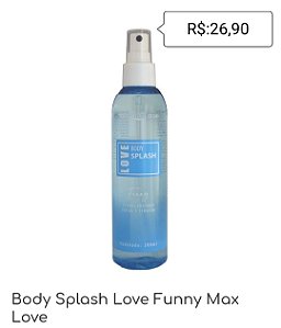 Body Splash Love Funny Max Love