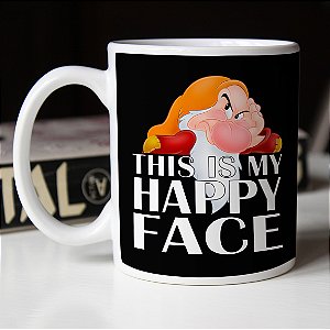 Caneca Zangado Esta é a Minha Cara feliz This Is My Happy Face Sete Anões Branca de Neve Branca