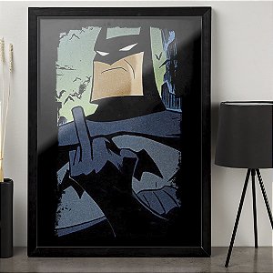 Quadro Batman Fuck DC Comics A3