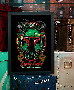 Quadro Boba Fett Bounty Hunter Hes No Good To Me Dead Caçador de Recompensas Star Wars A3