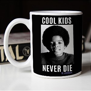 Caneca Cool Kids Never Die Michael Jackson Branca