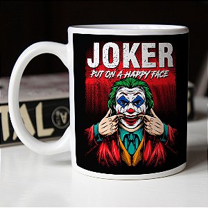Caneca Coringa Fazendo Cara De Feliz Joker Put On A Happy Face DC Comics Branca